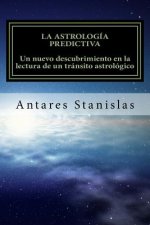La astrología predictiva: un nuevo descubrimiento en la lectura de un tránsito astrológico.