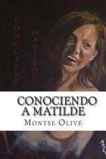 Conociendo a Matilde