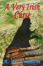 A Very Irish Curse