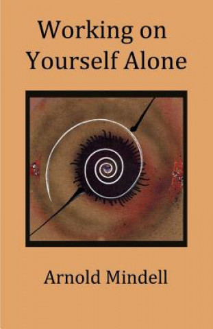 Working on Yourself Alone