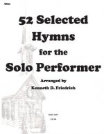 52 Selected Hymns for the Solo Performer-oboe version