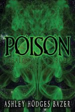 Poison: Heralds of the Crown
