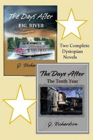 The Days After (Big River) The Days After (The Tenth Year)