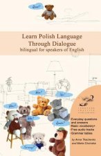 Learn Polish Language Through Dialogue: Bilingual for Speakers of English