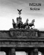 Berlin Notes