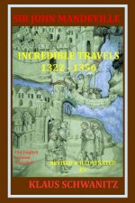Sir John Mandeville: The Travels 1322-1356