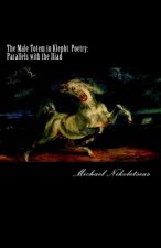 The Male Totem in Klepht Poetry: Parallels with the Iliad