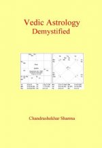 Vedic Astrology Demystified