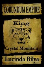 Corundum Empire: King of Crystal Mountain