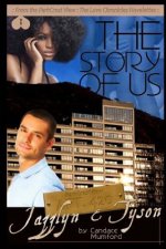 The Story Of Us: ParkCrest View- The Love Chronicles Book 6