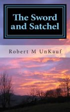The Sword and Satchel