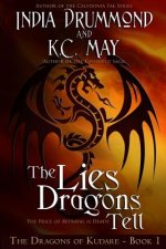 The Lies Dragons Tell