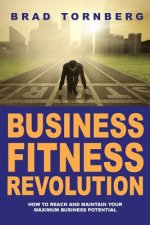 The Business Fitness Revolution