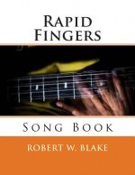 Rapid Fingers: Song Book