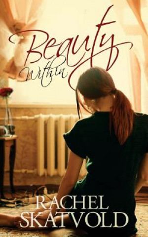 Beauty Within (A Riley Family Legacy Novella, Book 1)