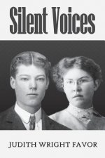 Silent Voices: A Family Memoir