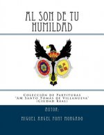 AL SON DE TU HUMILDAD - Marcha Procesional: Partituras para Agrupacion Musical