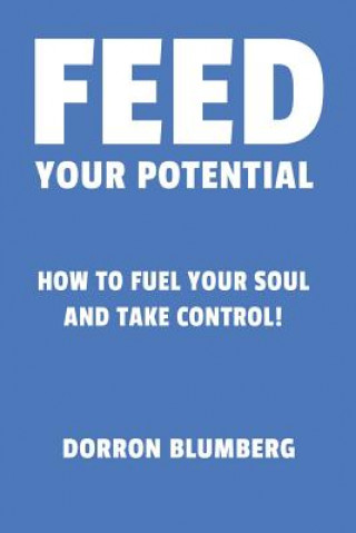 Feed Your Potential: Take Your Game to the Next Level!