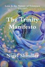 The Trinity Manifesto