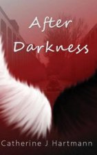 After: Darkness
