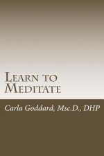 Learn to Meditate: An Introduction