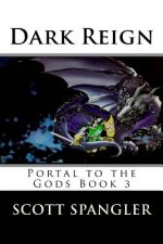 Dark Reign: Portal to the Gods Book 3