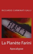 La Plan?te Farini: Apocalypse