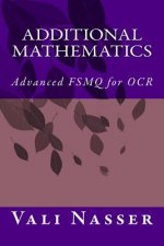 Additional Mathematics: Advanced FSMQ for OCR
