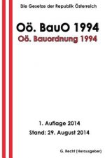 Oö. Bauordnung 1994 - Oö. BauO 1994