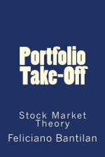 Portfolio Take-off: Stock Market Theory