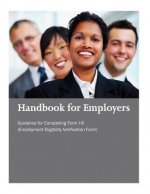 Handbook for Employers: Guidance for Completing Form I-9 (Employment Eligibility Verification Form)