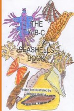 The A-B-C Seashell Book: Seashells starting with A-Z in rhyme