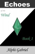 Echoes of the Wind