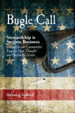 Bugle Call: Stewardship is Serious Business