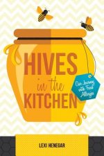 Hives in the Kitchen: Our Journey with Food Allergies