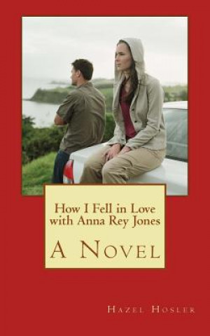 How I Fell in Love with Anna Rey Jones