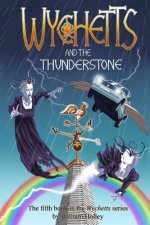 Wychetts and the Thunderstone