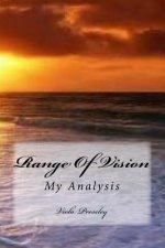 Range of Vision: My Analysis