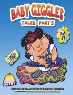 Baby Giggles Tales Part 5: 911 I Remember