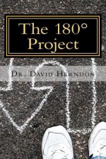 The 180 Project: The Power of Biblical Repentance