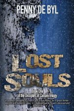 Lost Souls: Book One of the The Disciples of Cassini Trilogy