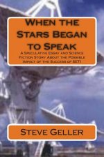 When the Stars Began to Speak: A Speculative Story about the Possible Success of SETI