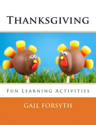 Thanksgiving: Fun Learning Activities