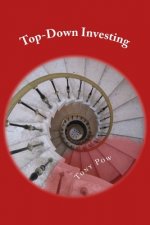 Top-Down Investing
