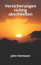 Versicherungen richtig abschliessen