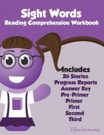 Sight Words Reading Comprehension Workbook