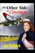 The Other Side Of Courage