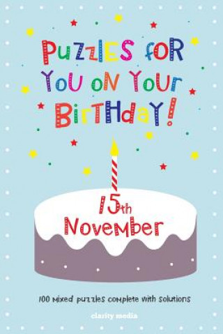 Puzzles for you on your Birthday - 15th November