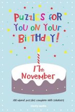 Puzzles for you on your Birthday - 17th November