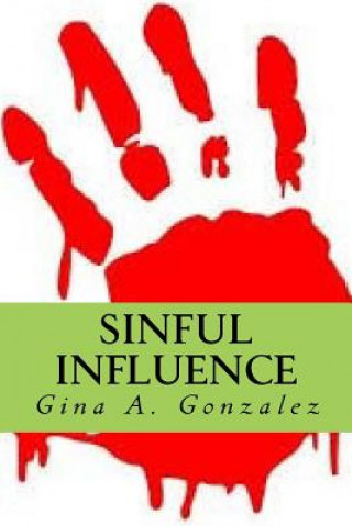 Sinful Influence